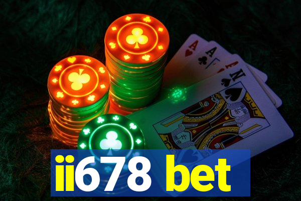 ii678 bet